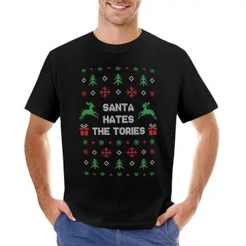Santa Nefret Ediyor Tories Komik Anti Tory Noel T-Shirt komik t shirt tişörtleri erkekler için