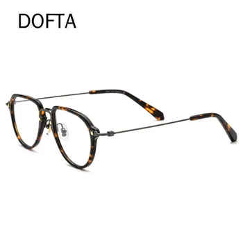 DOFTA Asetat Titanyum Gözlük Çerçeve Erkekler Vintage Boy Pilot Reçete Gözlük Kadın Gözlük Gözlük 5519