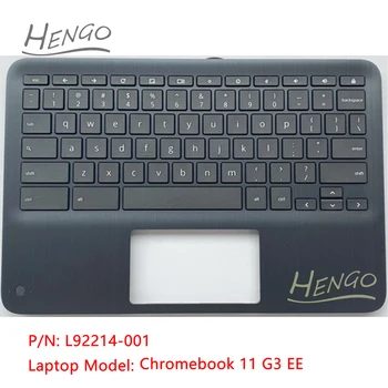 L92214 - 001 Siyah Orijinal Yeni HP Chromebook 11 İçin G3 EE Palmrest KB Çerçeve Kapak