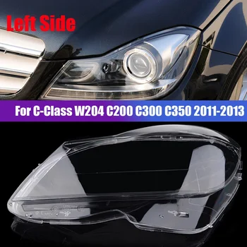 Mercedes Benz C Sınıfı için W204 C200 C300 C350 2011-2013 araba far camı Kapağı Lamba gölge lensi Kabuk Kapak Sol
